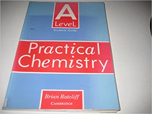 'A' Level Practical Chemistry Student's book