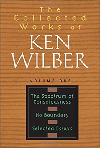 Collected Works of Ken Wilber, Volume 1: 001