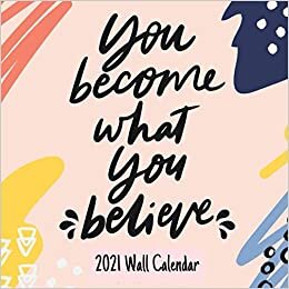 Inspiration 2021 Wall Calendar: Inspirational Quote 2021 Calendar, 18 Months.