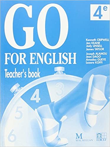 Go for English 4e / Livre du professeur (Afrique de l'Ouest) (Go for english (afrique de l'ouest))