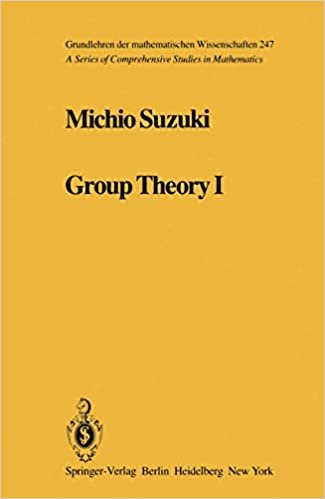 Group Theory I (Grundlehren der mathematischen Wissenschaften (247), Band 247)
