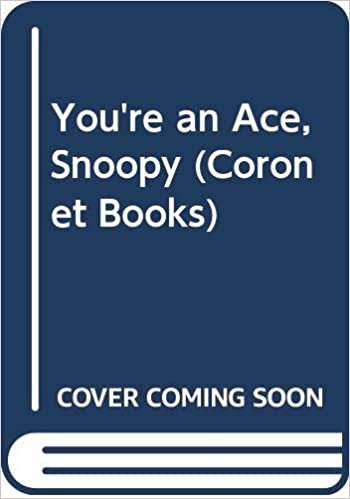 You're an Ace, Snoopy (Coronet Books) indir