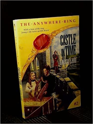 The Anywhere Ring Book 02: Castle in Time