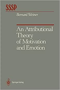 An Attributional Theory of Motivation and Emotion (Springer Series in Social Psychology)