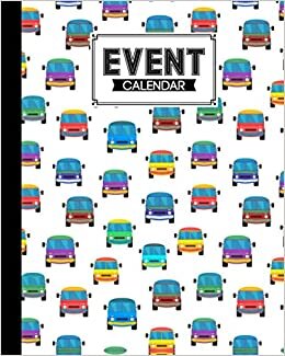 Event Calendar: Vans Cover Event Calendar, Perpetual Calendar | Record All Your Important Dates | Date Keeper | Christmas Card List |For Birthdays ... & Celebrations, 120 Pages, Size 8" x 10" indir