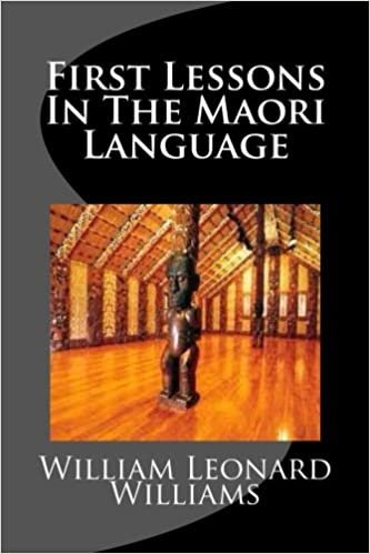 First Lessons In The Maori Language