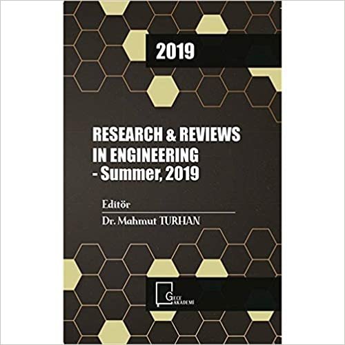 Research Reviews in Engineering: Summer 2019