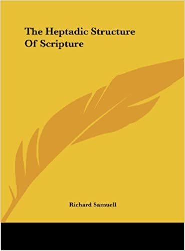 The Heptadic Structure of Scripture