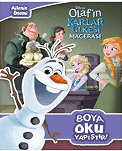 Disney Frozen Olaf'ın Karlar Ülkesi Macerası: Ailenin Önemi: Boya: Oku: Yapıştır!;Boya: Oku: Yapıştır! indir