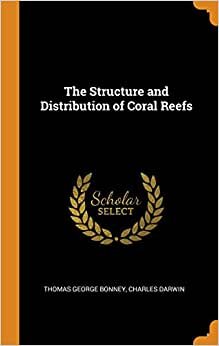 The Structure and Distribution of Coral Reefs indir
