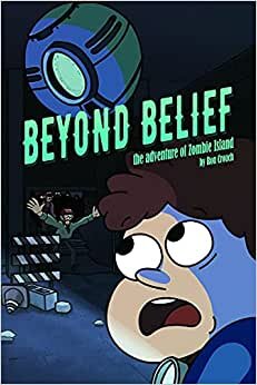 Beyond Belief: The Adventure of Zombie Island