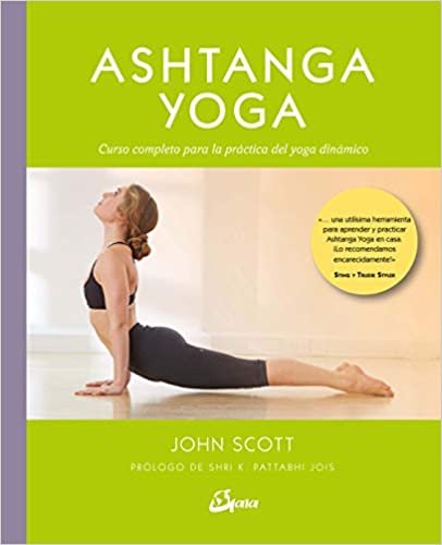 Ashtanga yoga : curso completo para la práctica del yoga dinámico