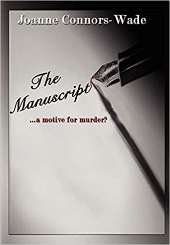 The Manuscript: A Motive for Murder?