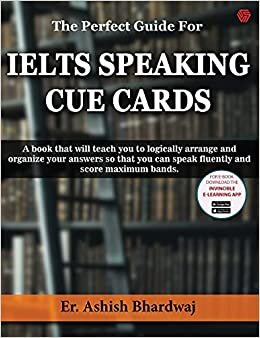 The Perfect Guide For IELTS SPEAKING CUE CARDS indir