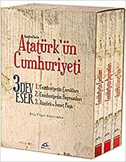 Fotoğraflarla Atatürk'ün Cumhuriyeti (3 Kitap Takım): 1 - Cumhuriyetin Çocukları 2 - Cumhuriyetin Bayramları 3 - Atatürk ve İsmet Paşa
