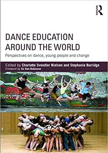 Dance Education around the World: Perspectives on Dance, Young, People and Change