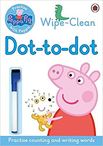 Peppa Pig: Practise with Peppa: Wipe-clean Dot-to-Dot indir