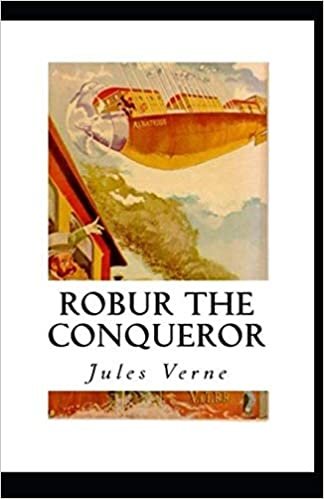 Robur the Conqueror Illustrated indir