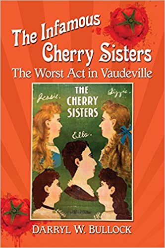 The Infamous Cherry Sisters