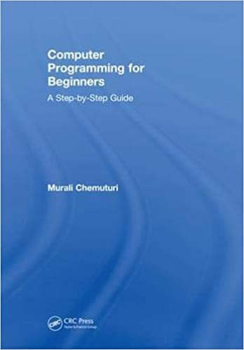 Computer Programming for Beginners: A Step-By-Step Guide
