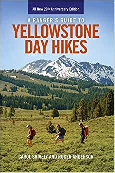 Rangers GT Yellowstone Day Hikes (Anniv Ed)