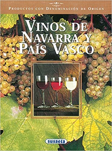 Vinos de Navarra y País Vasco (Productos con Denominación de Origen) indir
