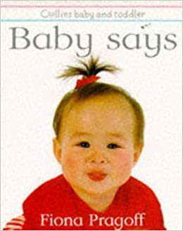 Baby Says (Collins Baby & Toddler S.)