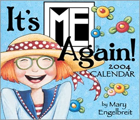 It's Me Again 2004 Calendar (Mary Engelbreit) indir