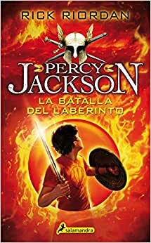 La Batalla del Laberinto / The Battle of the Labyrinth (Percy Jackson y los Dioses del Olimpo / Percy Jackson And The Olympians)