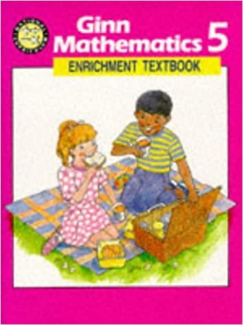 National Curriculum Ginn Mathematics :5: Enrichment Textbook (NATIONAL GINN CURRICULUM MATHEMATICS): Enrichment Textbk Level 5