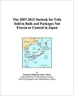 The 2007-2012 Outlook for Tofu Sold in Bulk and Packages Not Frozen or Canned in Japan