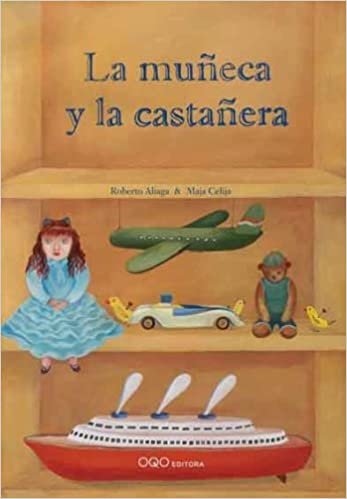 La muneca y la castanera / The Doll and the Chestnut Seller
