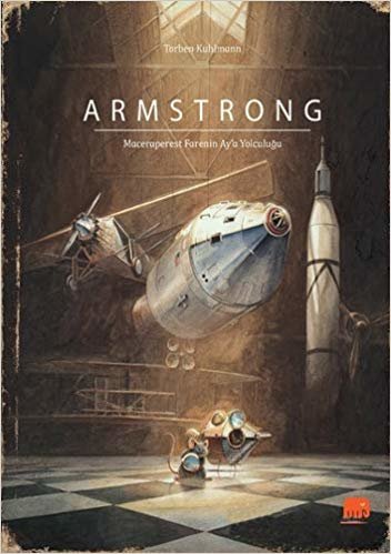 Armstrong: Maceraperest Farenin Ay'a Yolculuğu