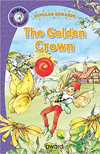 The Golden Crown (Popular Rewards Early Readers)