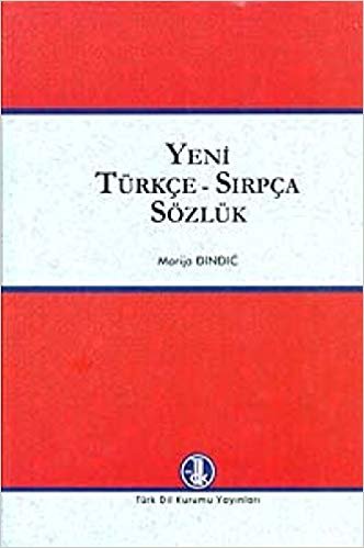 Yeni Türkçe - Sırpça Sözlük