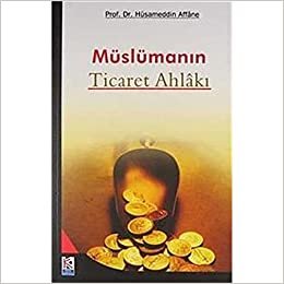 Müslümanın Ticaret Ahlakı