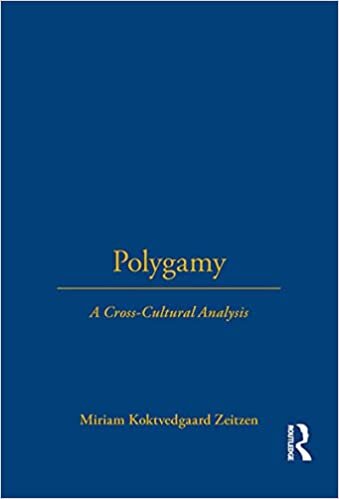 Polygamy: A Cross-Cultural Analysis