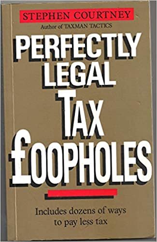 Perfectly Legal Tax Loopholes indir