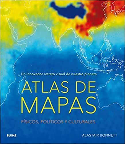 Atlas de mapas : un innovador retrato visual de nuestro planeta