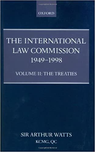 The International Law Commission 1949-1998: Volume Two: The Treaties part ii: Treaties Vol 2.Pt.li