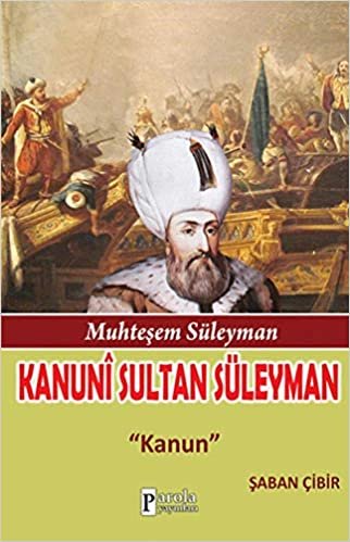 Muhteşem Süleyman: Kanuni Sultan Süleyman: Kanun