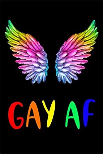 Gay AF: LGBTQ Gift Notebook for Friends and Family