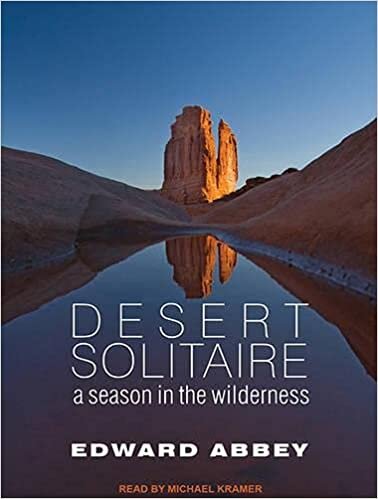 Desert Solitaire: A Season in the Wilderness, Library Edition