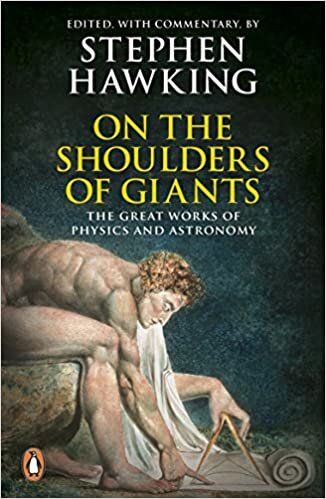 On the Shoulders of Giants: The Great Works of Physics and Astronomy indir