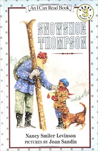 Snowshoe Thompson (I Can Read Books: Level 3)