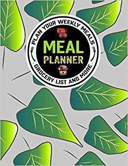 Meal Planner: Awesome Daily Meal Planning Pad with Tear Off Shopping List Plan Weekly Menu Food for Weight Loss or Dinner List for Family