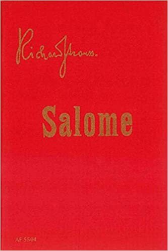 Salome: Drama in einem Aufzug nach Oscar Wildes gleichnamiger Dichtung. op. 54. Textbuch/Libretto.
