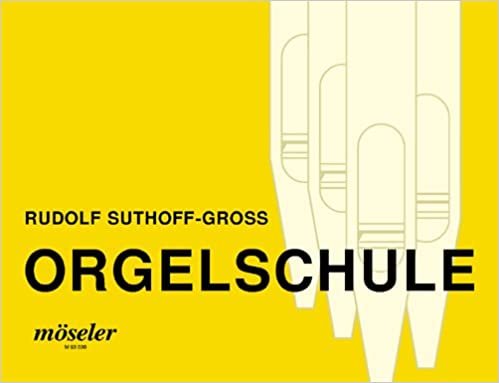 Orgelschule: Orgel.