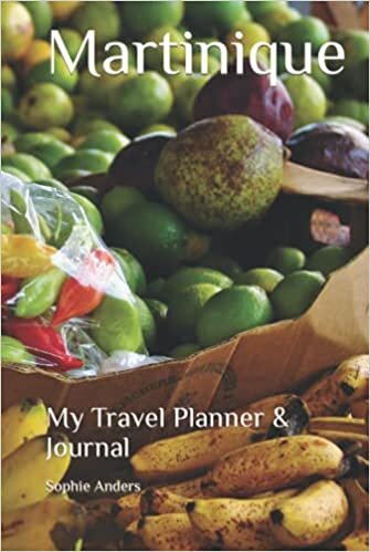 Martinique: My Travel Planner & Journal