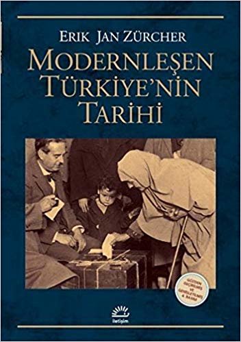 Modernleşen Türkiye'nin Tarihi: Gözden Geçirilmiş ve Genişletilmiş 4. Basım indir